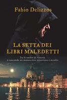 LA SETTA DEI LIBRI MALEDETTI DI FABIO DELIZZOS - NEWTON