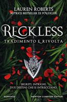 RECKLESS TRADIMENTO E RIVOLTA - NEWTON