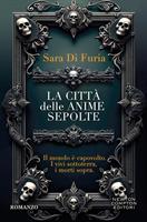 LA CITTA DELLE ANIME SEPOLTE DI SARA FURIA - NEWTON