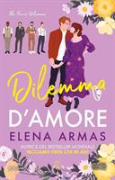 DILEMMA D'AMORE DI ELENA ARMAS - NEWTON