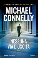 NESSUNA VIA D'USCITA DI MACHAEL CONNELLY - PIEMME