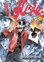 MANGA BOMBER NEW EDITION Vol. 3 DI KAZUHIKO SHIMAMOTO - STAR COMICS