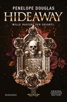 HIDEAWAY MILLE RAGIONI PER ODIARTI DI PENELOPE DOUGLAS - NEWTON