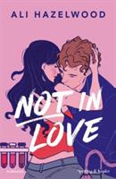 NOT IN LOVE DI ALI HAZELWOOD - SPERLING