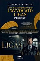 CASO COMPLICATO PER L'AVVOCATO LIGAS.DI GIANLUCA FERRARIS-CORBACCIO