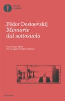 MEMORIE DAL SOTTOSUOLO DI FEDOR DOSTOEVSKIJ - MONDADORI