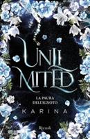 UNLIMITED LA PAURA DELL'IGNOTO DI KARINA - RIZZOLI