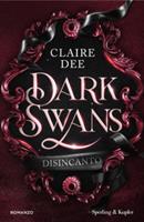 DARK SWANS DISINCANTO DI CLAIRE DEE - SPERLING