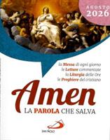 AMEN LA PAROLA CHE SALVA MESE AGOSTO 2026 - SAN PAOLO EDIZIONI