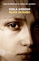 OLIVA DENARO DI VIOLA ARDONE - EINAUDI