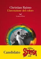 L'INVENZIONE DEL COLORE DI CHRISTIAN RAIMO - LA NAVE DI TESEO