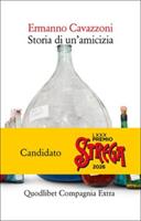 STORIA DI UN' AMICIZIA DI ERMANNO CAVAZZONI - QUIDLIBET