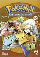 POKÉMON.LA GRANDE AVVENTURA VOL. 3 DI HIDENORI KUSAKA - J-POP