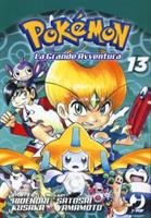 POKÉMON.LA GRANDE AVVENTURA VOL. 13 DI HIDENORI KUSAKA - J-POP
