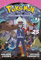 POKÉMON.LA GRANDE AVVENTURA VOL. 25 DI HIDENORI KUSAKA - J-POP