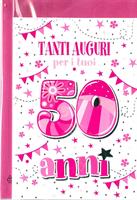 BIGLIETTO 12x18 cm. TANTI AUGURI PER TUOI 50 ANNI - LINA