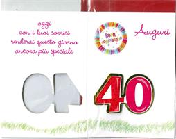 BIGLIETTO 12x18 cm.A RILIEVO AUGURI BUON COMPLEANNO 40 ANNI - LINA