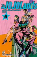 THE JOJOLANDS VOL. 6 DI HIROHIKO ARAKI - STAR COMICS