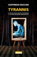 TYRANNIS DI GOFFREDO BUCCINI - NERI POZZA