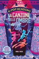LA CANZONE DELLE OMBRE DI K-POP ACADEMY - NORD SUD