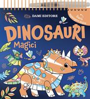 DINOSAURI MAGICI - DAMI EDITORE
