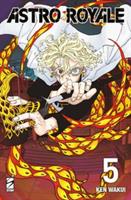 ASTRO ROYALE VOL. 5 DI KEN WAKUI - STAR COMICS