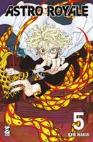 ASTRO ROYALE VOL. 5 DI KEN WAKUI - STAR COMICS