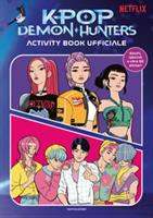 K-POP DEMON HUNTERS ACTIVITY BOOK UFFICIALE - MONDADORI
