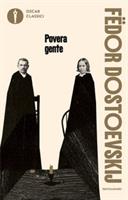 POVERA GENTE DI FEDOR DOSTOEVSKIJ - MONDADORI