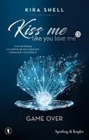 KISS ME LIKE YOU LOVE ME VOL. 3 DI KIRA SHELL - SPERLING & KUPFER