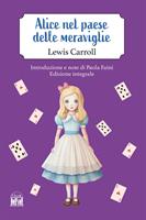 ALICE NEL PAESE DELLE MERAVIGLIE DI LEWIS CARROLL - 2M