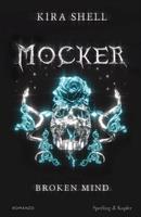 MOCKER BROKEN MIND VOL. 2 DI KIRA SHELL - SPERLING