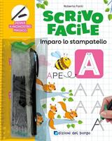 SCRIVO FACILE IMPARO LO STAMPATELLO - EDIZIONI DEL BORGO