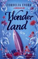 WONDERLAND DI CARDELIA EVORA - SPERLING & KUPFER