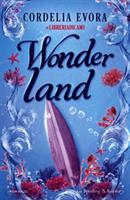 WONDERLAND DI CARDELIA EVORA - SPERLING & KUPFER
