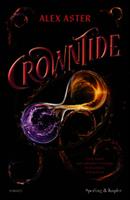 CROWNTIDE DI ALEX ASTER - SPERLING & KUPFER