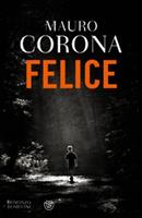 FELICE DI MAURO CORONA - BOMPIANI
