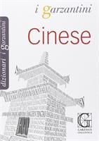 DIZIONARIO I GARZANTINI CINESE - GARZANTI
