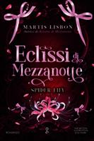 ECLISSI DI MEZZANOTTE DI MARTIS LISBON - NEWTON