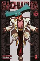 GACHIAKUTA VOL. 17 DI KEI URANA - STAR COMICS