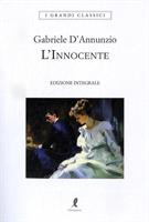 L'INNOCENTE DI GABRIELE D'ANNUNZIO - LIBERAMENTE