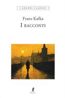 I RACCONTI DI FRANZ KAFKA - LIBERAMENTE