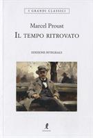 IL TEMPO RITROVATO DI MERCEL PROUST - LIBERAMENTE