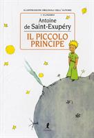 I CLASSICI IL PICCOLO PRINCIPE DI ANTOINE DE SAINT-EXUPÉRY - NEWTON