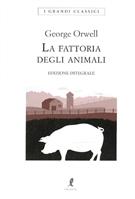 LA FATTORIA DEGLI ANIMALI DI GEORGE ORWELL - LIBERAMENTE