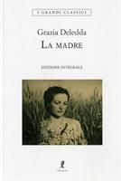 LA MADRE DI GRAZIA DELEDDA - LIBERAMENTE
