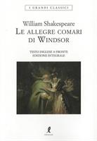 LE AURORE COMARI DI WINDSOR DI WILLIAM SHAKESPEARE - LIBERAMENTE