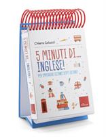 5 MINUTI DI INGLESE! PER IMPARARE GIORNO DOPO GIORNO - ERICKSON